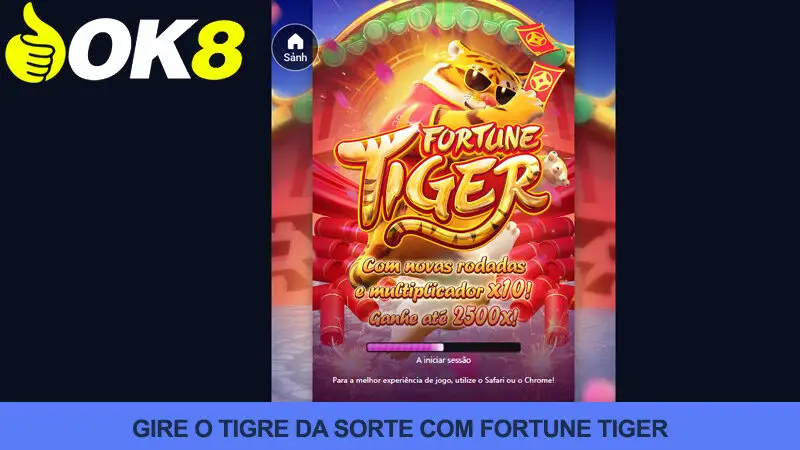 Fortune Tiger - Gire Lucky Tiger e receba milhares de presentes