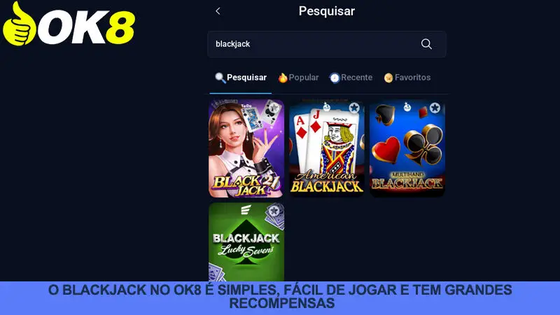 Informações básicas sobre Blackjack Ok8